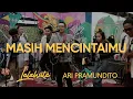 Download Lagu LALAHUTA \u0026 ARI PRAMUNDITO - MASIH MENCINTAIMU ( LIVE AT M BLOC SPACE)