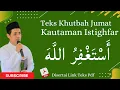 Download Lagu Teks Khutbah Jumat Bahasa Jawa: Kautaman Istighfar: Ust. Wismanto