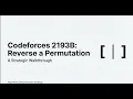 Codeforces Solution 2193B Reverse a Permutation