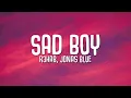 Download Lagu R3HAB, Jonas Blue - Sad Boy (Lyrics) ft. Ava Max \u0026 Kylie Cantrall