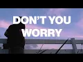 Download Lagu Mark Ambor - Don't You Worry (Official Lyric Video)