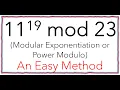 Modular Exponentiation or Power Modulo 11 19 mod 23 Iterative Factoring Method