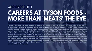 ACP Presents Careers at Tyson Foods - More Than Meats the Eye