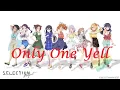 Only One Yell ( Selection Project ED) 9-Tie Full Lyrics Rom/Kan