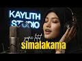 Lagu Simalakama – Yopie Latul (Reggae Cover by Kaylith) | Versi Reggae Santai \u0026 Fresh 2026