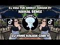 Lagu DJ KULO PUN ANGKAT TANGAN BY HAIKAL REMIX | DJ TOP TOPAN X RUTINITAS RADONG VIRAL TIK TOK 2024 !