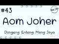 Download Lagu AOM JOHER 43, Dongeng Enteng Mang Jaya, Carita Sunda @MangJayaOfficial
