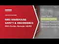 MRO Warehouse Safety Ergonomics with Kardex Remstar Raymond Storage Concepts