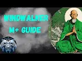 Windwalker Monk Mythic Season 1 - 11 0 5 Beginner s Guide