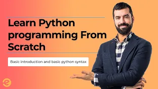 Python Learn Python from scratch Eduonix