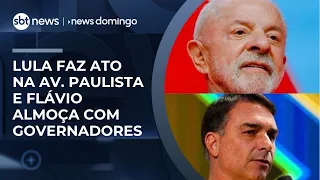 Lula participa de ato na Paulista e Flávio faz acusações sobre o PT | #NewsDomingo