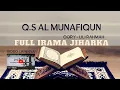 Download Lagu TERBARU ! Murottal Q.S AL - MUNAFIQUN - Qori Lili Rahmah - FULL IRAMA JIHARKAH