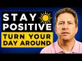 How to Stay Positive Every Single Day 10 Practical Tips