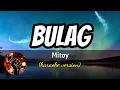 Download Lagu BULAG - MITOY (karaoke version)