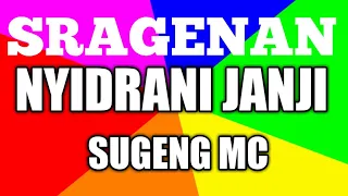 Download LAGU ANYAR #NYIDRANI JANJI VOC: SUGENG SD CIP: SUGENG SD MP3