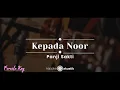 Download Lagu Kepada Noor – Panji Sakti (KARAOKE AKUSTIK - FEMALE KEY)