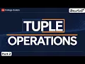 Tuple operations Membership testing Iteration length count indexing packing unpacking Telugu