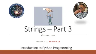 Introduction to Python Programming Season - 02 Strings