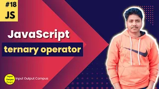 Ternary Operator in Javascript Javascript Tutorial Beginners to Advanced