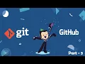 Git and GitHub Tutorial For Beginners Part 3 Course Tutorial