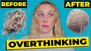 your overthinking has a pattern heres how to stop it 