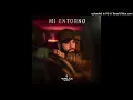 Virlan Garcia - Mi Entorno