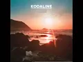 Kodaline - Follow Your Fire (Extended)