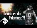 Space Engineers Tutorial Thruster Damage Range tips testing and tutorials for survival