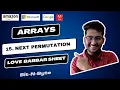 15 Next Permutation Arrays Love Babbar 450 DSA Very Easy Solution Leetcode Accepted