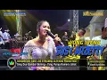 Download Lagu WONG IRENG SUSY ARZETTY SHOW NMS HAJAT BPK. KUWU H. TASMARIH IBU MASKUROH DESA SUMURADEM