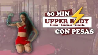 Rutina de UPPER BODY 60 Min: Espalda, Hombros y Bíceps (Con Pesas) 🔥