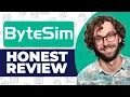 ByteSim Esim Honest Review