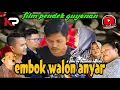 Download Lagu EMBOK WALON ANYAR || kampung Pantura || film pendek Indramayu