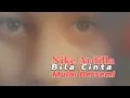 Download Lagu BILA CINTA MULAI BERSEMI || Nike Ardilla (video lirik)