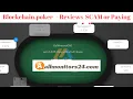 blockchain poker Reviews Scam Or Paying