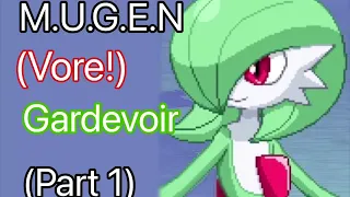 mugen m u g e n vore gardevoir part 1 