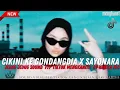 Lagu DJ CIKINI KE GONDANGDIA SOUND JEDAG JEDUG FYP TIKTOK BY NABILA IKO X SAYONARA MENGKANE!