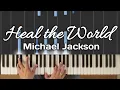 Heal the World - Michael Jackson | Piano Tutorial with Lyrics \u0026 Chords