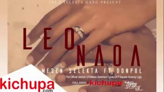 mesen selekta ft donpol x kidani leo naoa kichupa com