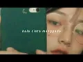 Download Lagu noah - kala cinta menggoda ( slowed + reverb ) ❤️