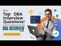 Database Administrator Interview Questions DBMS Interview Questions Answers DBA Interview Tips