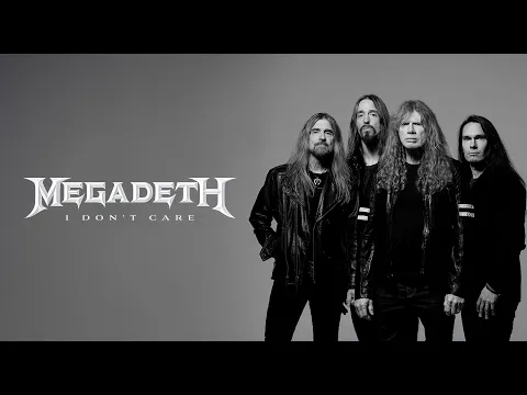 Video Thumbnail: Megadeth - I Don't Care (Official Music Video)