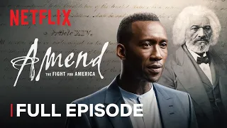 Amend The Fight for America Episode 1 Netflix