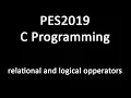 C Programming - Relational and Logical operators