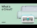 What is a Cricut Cutting Machine and What Does it Do