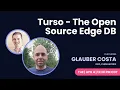 Turso - The Open Source DB Built for the Edge