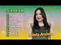 Download Lagu SHINTA ARSINTA | SAMAR | ELING AE | ILMU PADI | RUCAH | DITINGGAL SELINGKUH | DANGDUT ASOY 2024