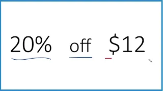 What is 20 off 12 20 Percent Off 12 Dollars