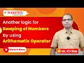 Learn to Swap Two Numbers Using Simple Arithmetic Tricks NareshIT