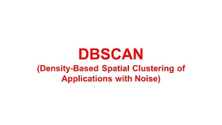 DBSCAN Density based spatial clustering of applications with noise